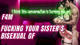 Fucking Your Sister's Bisexual GF - Audio -