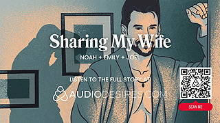 ASMR Audio Porn: Cuckold Husband Watches His Wife Get Fucked - Hotwife & Blowjob - Erotic Audio Story Roleplay for Women