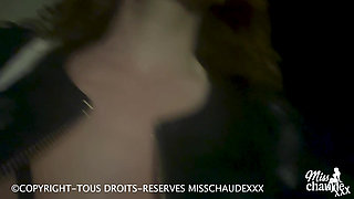 🇫🇷Misschaudexxx, I'm going in search of cocks in the middle of the night