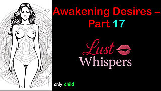 Awakening Desires - Part 17 - English Audio Story with Subtitle
