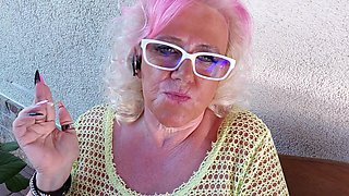 BBW German Grandma Smokes and Plays with Her Wet Pussy!