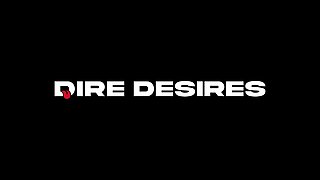 DIRE DESIRES Post brunch dick with Yum Thee Boss