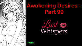 Awakening Desires - Part 99 - English Audio Story with Subtitle