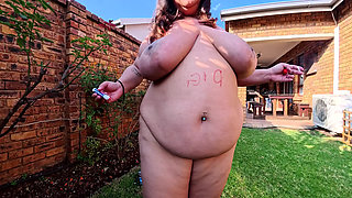 Smoking Naked Outside, Displaying My Fat Brown Body, Body Writing