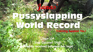 Training for World Record in Vaginaslapping No.1 - Part 10